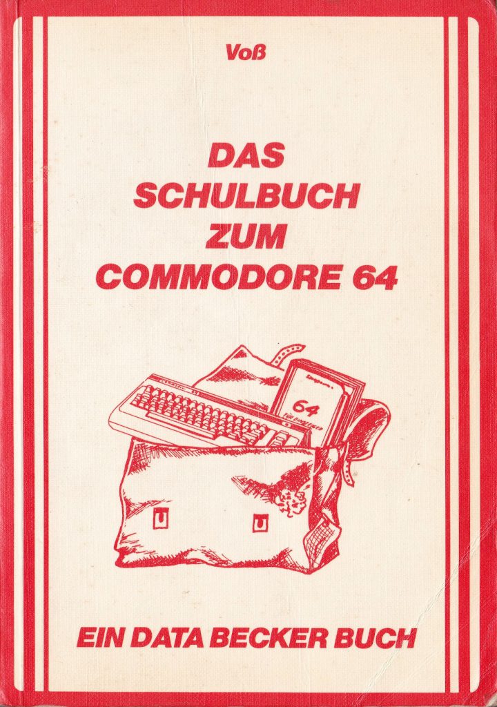 DATA BECKER - Das Schulbuch zum Commodore 64
