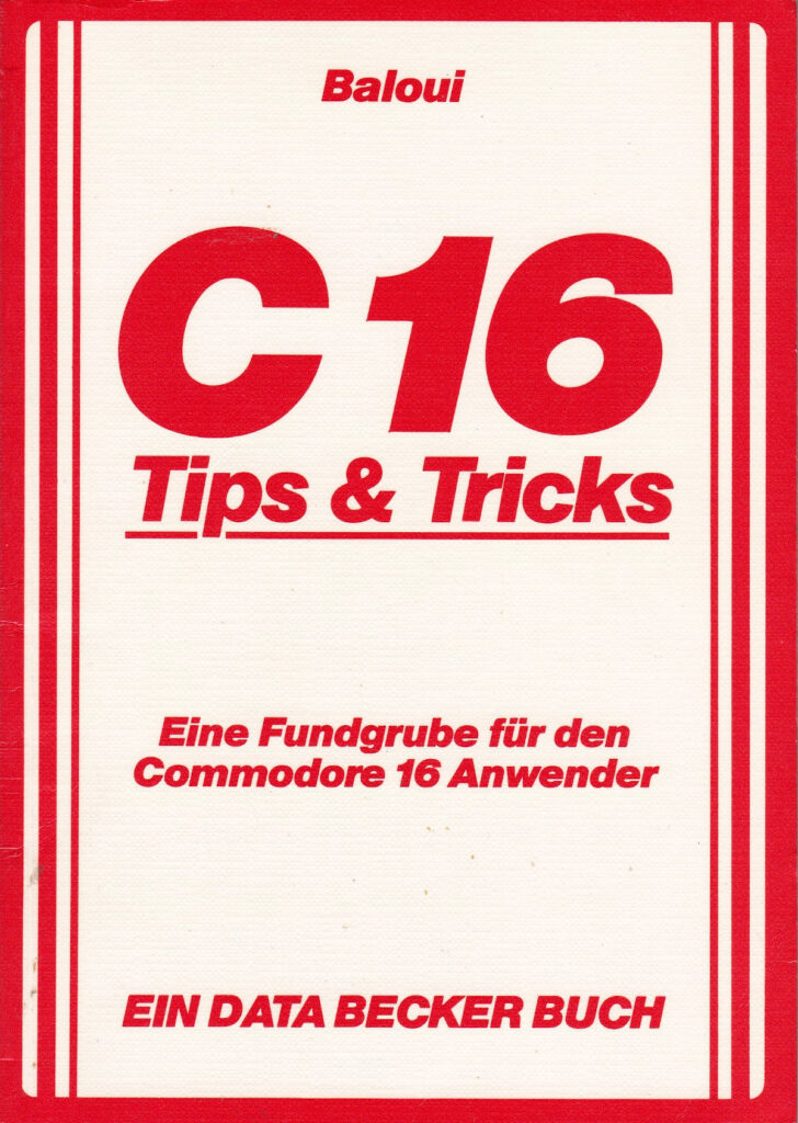 DATA BECKER - C 16 Tips und Tricks