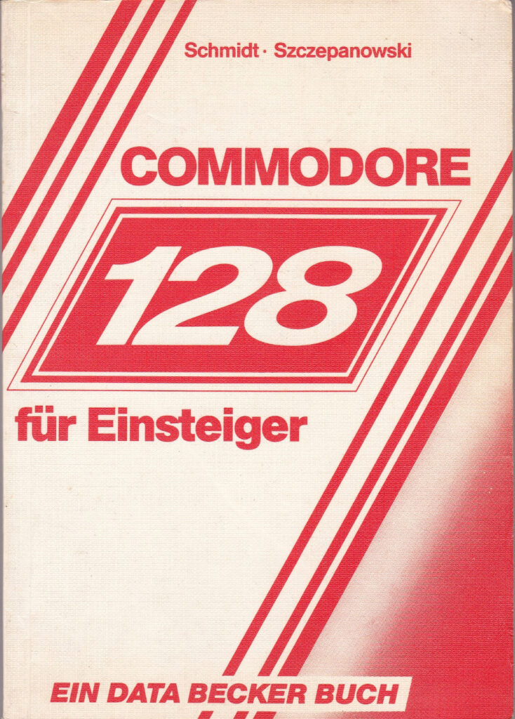 DATA BECKER - Commodore 128 fuer Einsteiger