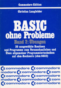 Markt und Technik - BASIC ohne Probleme Band 2