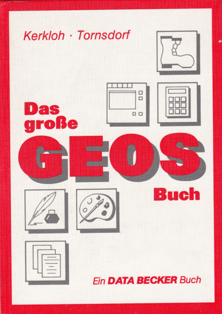 DATA BECKER - Das große GEOS Buch