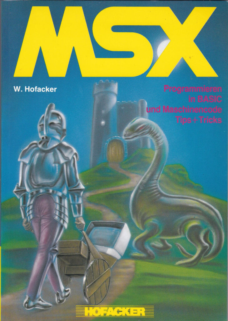 Hofacker 230 - MSX - Programmieren in BASIC und Maschinensprache