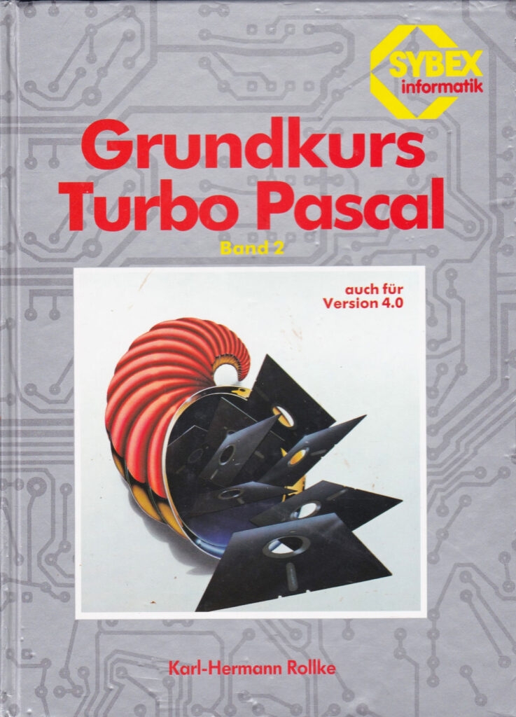 SYBEX 3698 - Grundkurs Turbo Pascal Band 2
