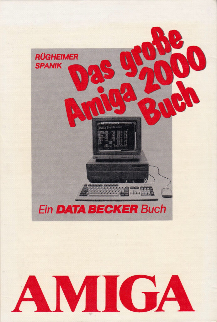 DATA BECKER - Das große Amiga 2000 Buch