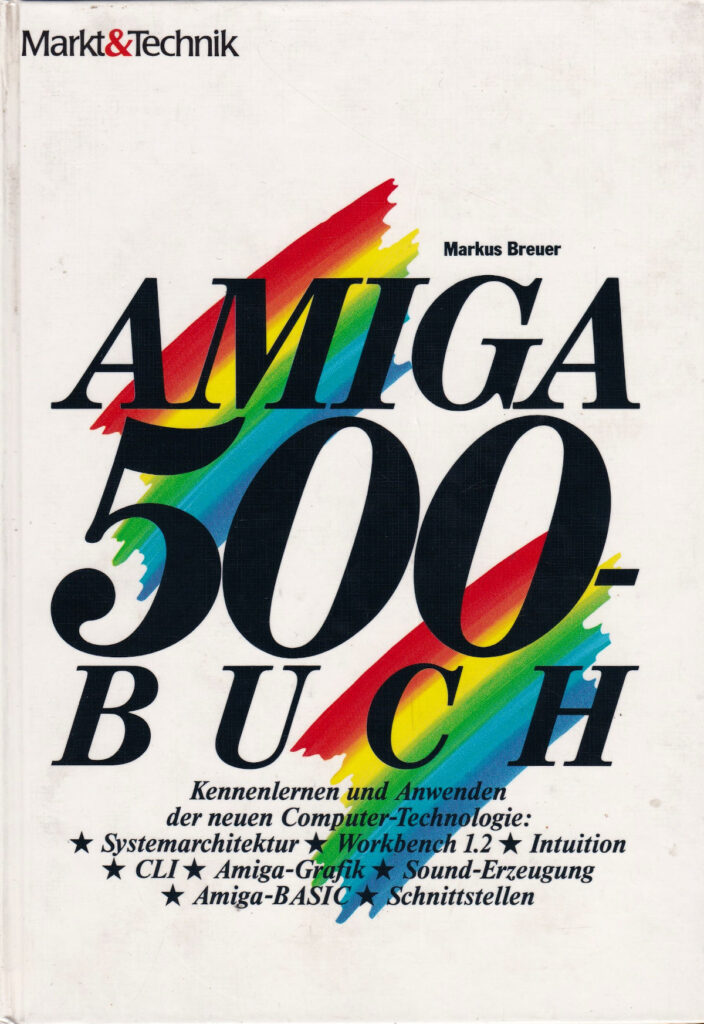 Markt und Technik - Amiga 500 Buch - Workbench 1.2