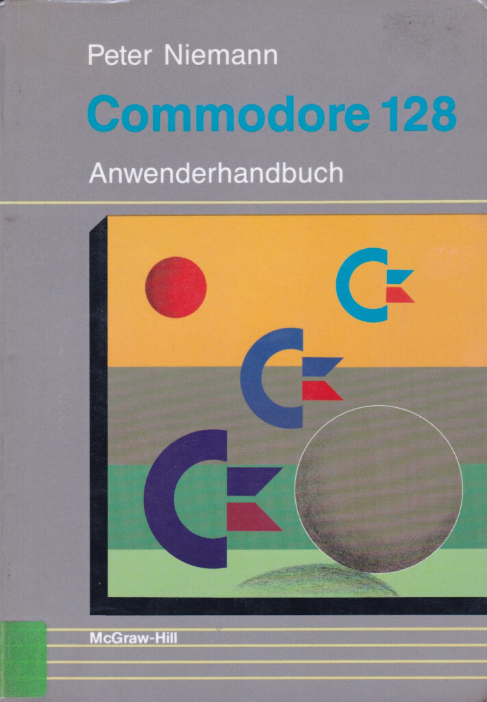 McGraw-Hill - Commodore 128 Anwenderhandbuch