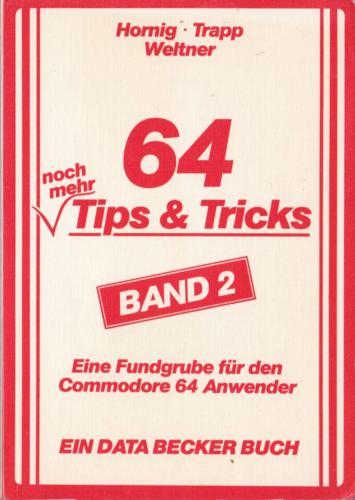 DATA BECKER - 64 Tips und Tricks Band 2