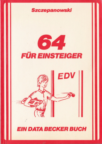 DATA BECKER - 64 für Einsteiger