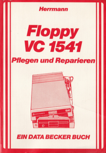 DATA BECKER - Floppy VC 1541 Pflegen und Reparieren