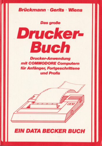 DATA BECKER - Das große Druckerbuch