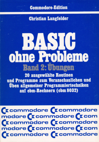 Markt und Technik - BASIC ohne Probleme Band 2